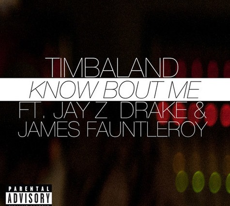 Timbaland - Know Bout Me (Feat. Jay Z, Drake & James Fauntleroy) Cover
