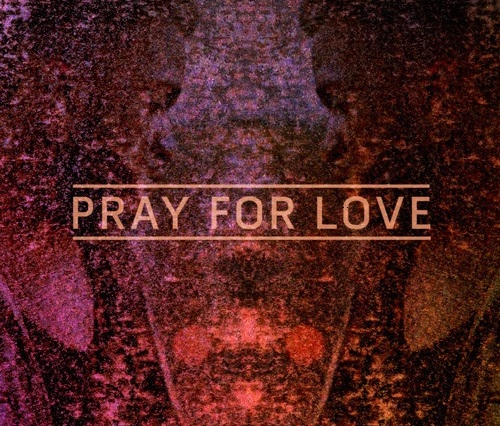 kwabs-pray-for-love